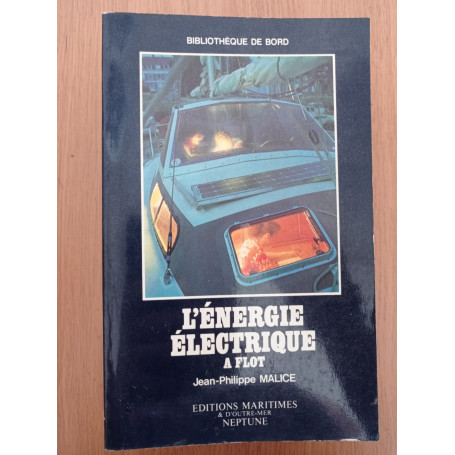 L' energie electrique a flot