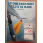 Le comunicazioni radio in mare