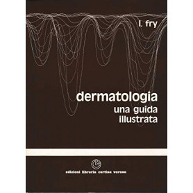 Dermatologia. Una guida illustrata