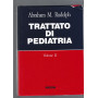 TRATTATO DI PEDIATRIA. Volumi I-II