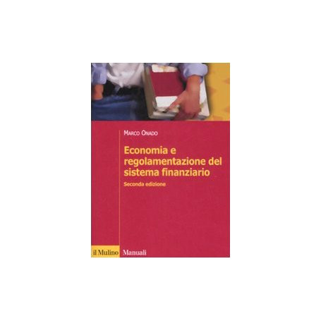 Economia e regolamentazione del sistema finanziario