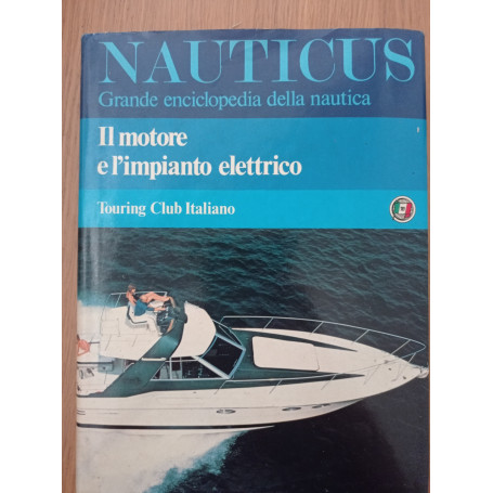 Nauticus: Il motore e l'impianto elettrico