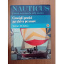 Nauticus: Consigli pratici per chi va al mare