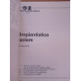 Impianti ad energia solare LEZIONE 8: impiantistica solare