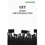 GET. Gettare nell'Evoluzione tutto