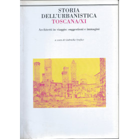 Storia dell'urbanistica toscana/XI