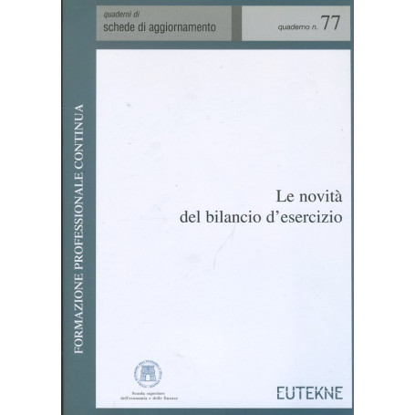 Le novità  del bilancio d'esercizio