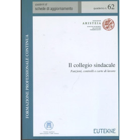 Il collegio sindacale. Funzioni