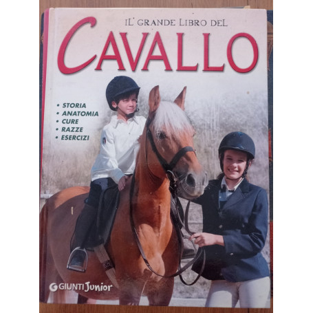 Il grande libro del cavallo. Storia