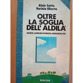 Oltre la soglia dell'aldilà