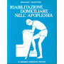 Riabilitazione domiciliare nell'apoplessia