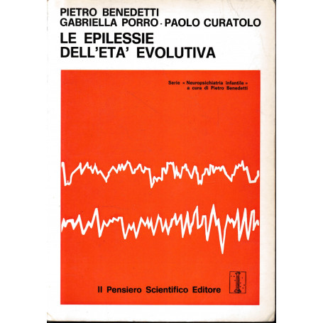 Le epilessie dell'età  evolutiva