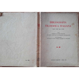 Bibliografia filosofica italiana dal 1900 al 1950. A-D