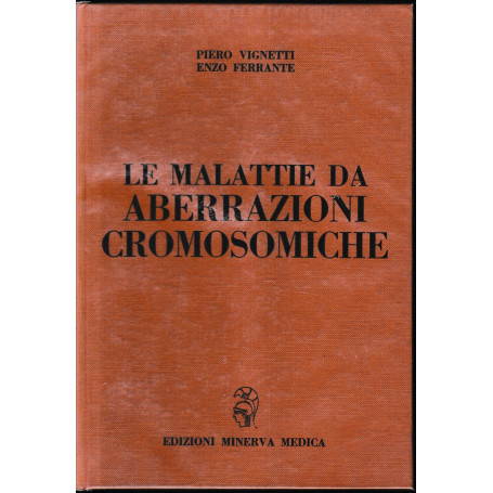 Le malattie da aberrazioni cromosomiche