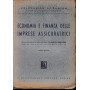 Economia e finanza delle imprese assicuratrici. (riassunto delle lezioni di Filadelfo Insolera anno acc. 1943-44)