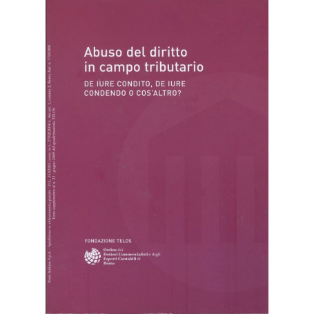 Abuso del diritto in campo tributario. De iure condito