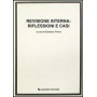 Revisione interna: riflessioni e casi