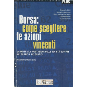 Borsa: come scegliere le azioni vincenti