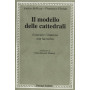 Il modello delle cattedrali. Costruire l'impresa culturale