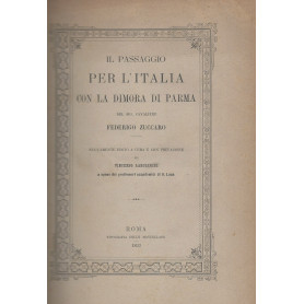 Il passaggio per l'Italia con la dimora di Parma