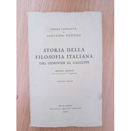 Storia della filosofia italiana dal Genovesi al Galluppi Vol. 1