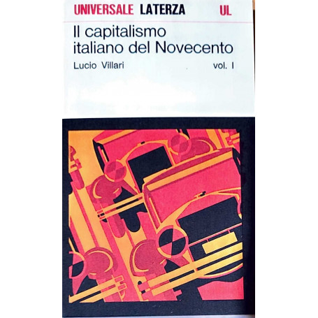 Il capitalismo italiano del Novecento vol. I