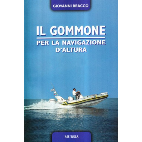 Il gommone per la navigazione d'altura