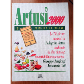 Artusi 2000. Con i consigli del dietologo