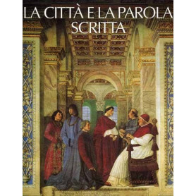 La città  e la parola scritta