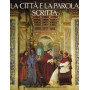 La città  e la parola scritta