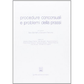 Procedure concorsuali e problemi della prassi. Atti del Convegno (Lanciano