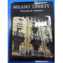 MILANO LBERTY PANORAMA DI ARCHITETTURE