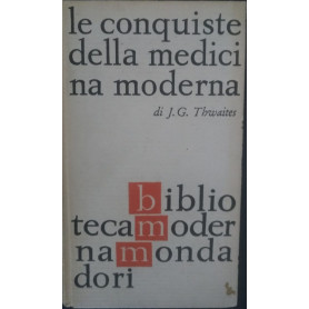 Le conquiste della medicina moderna