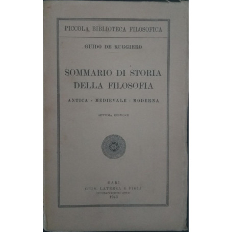 Sommario di storia della filosofia. Antica - Medievale - Moderna
