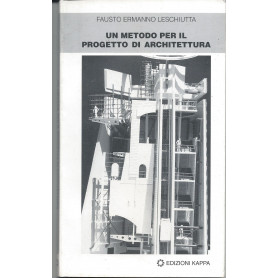 Un metodo per il progetto di architettura