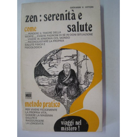 Zen: serenità  e salute