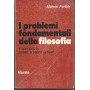I problemi fondamentali della filosofia