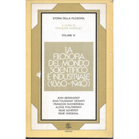 La filosofia del mondo scientifico e industriale (1860-1940)