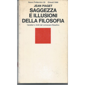Saggezza e illusioni della filosofia