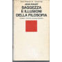 Saggezza e illusioni della filosofia