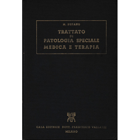 Trattato di Patologia Speciale Medica e Terapia