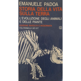 Storia della vita sulla terra. L'evoluzione degli animali e delle piante.