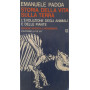 Storia della vita sulla terra. L'evoluzione degli animali e delle piante.