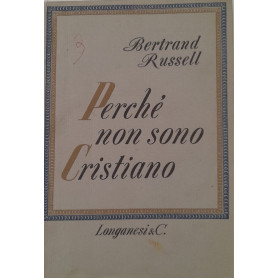 Perchè non sono cristiano