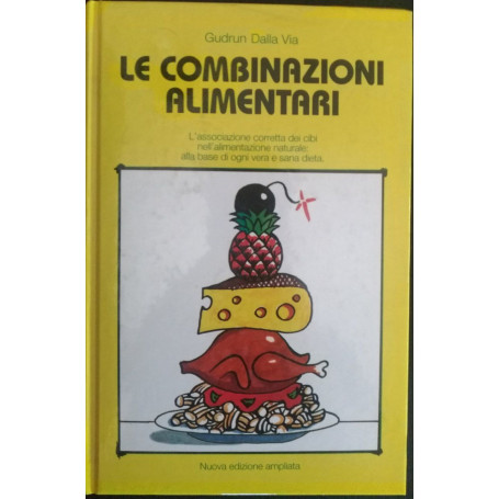 Le combinazioni alimentari