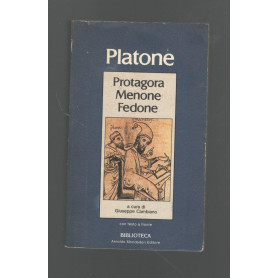 Protagora Menone Fedone
