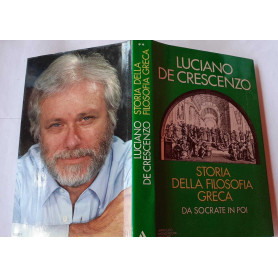 Storia della filosofia greca. Da Socrate in poi
