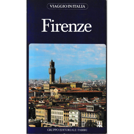 Viaggio in Italia 2. Firenze