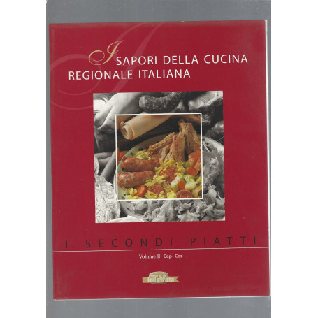 I SAPORI DELLA CUCINA REGIONALE ITALIANA