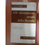 Gli orientamenti attuali della filosofia
